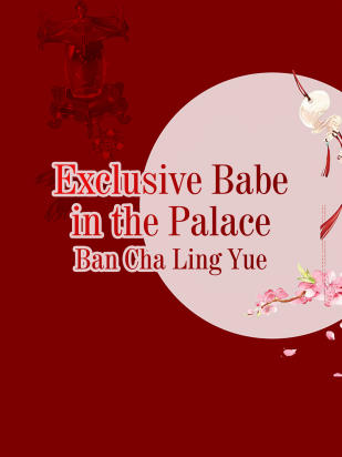 Exclusive Babe in the Palace